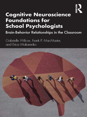 cover image of Cognitive Neuroscience Foundations for School Psychologists